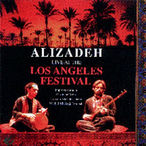 Alizadeh, Hossein: Live at Los Angeles