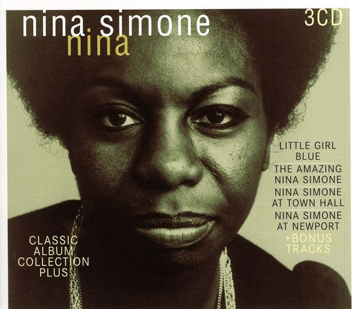 Simone, Nina: Nina: Classic Album Collection [Includes Bonus Tracks]