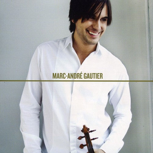 Gautier, Marc-Andre: Marc Andre Gautier