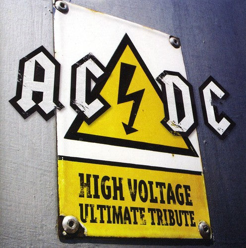 High Voltage-AC/DC Ultimate Tribute: High Voltage-Ac/Dc Ultimate Tribute