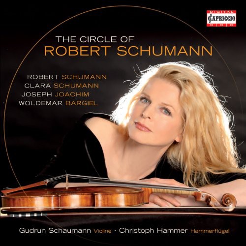 Schumann, R & C / Joachim / Bargiel / Hammer: Circle of Robert Schumann - SUPER-AUDIO CD
