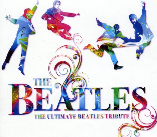 Ultimate Beatles Trubute: Ultimate Beatles Trubute