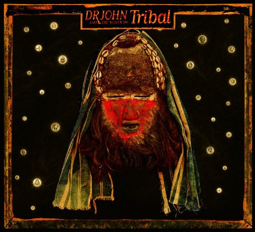 Dr John: Tribal
