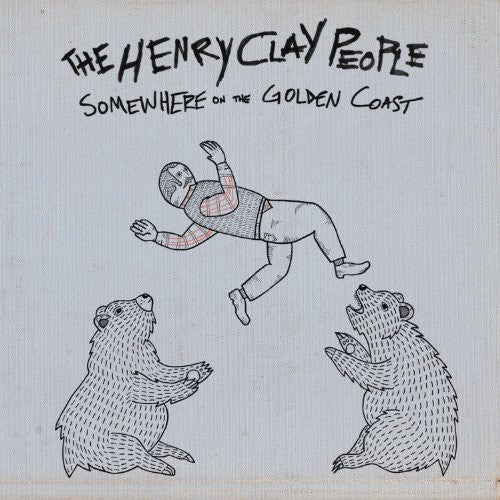 The Henry Clay People: Somewhere on the Golden Coast - COMPACT DISCS