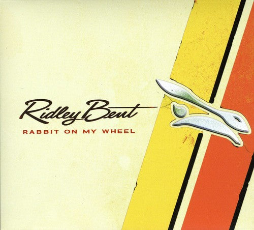 Bent, Ridley: Rabbit on My Wheel