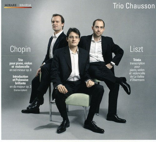 Chopin / Chausson: Introduction Et Polonaise Brillante