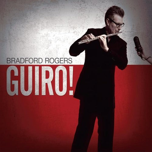 Bradford Rogers: Guiro! - COMPACT DISCS