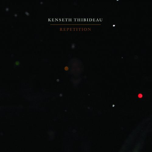 Thibideau, Kenseth: Repetition
