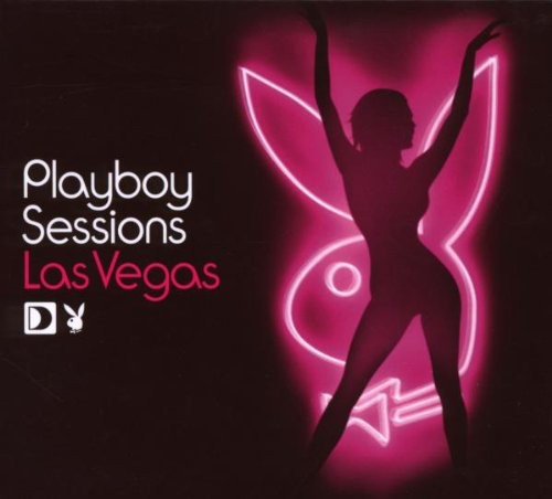 Playboy Sessions: Las Vegas / Various: Playboy Sessions: Las Vegas / Various