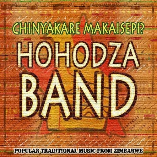 Hohodza Band: Traditional Dance Music From Zimbabwe - COMPACT DISCS