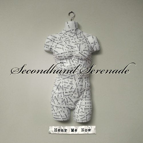 Secondhand Serenade: Hear Me Now