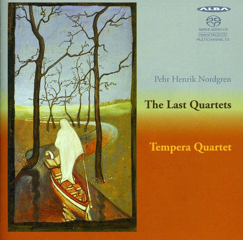 Nordgren / Tempera Quartet: Last Quartets - SUPER-AUDIO CD