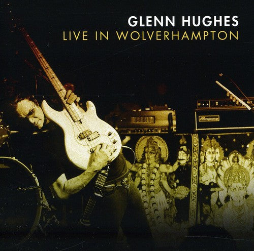 Hughes, Glen: Live In Wolverhampton