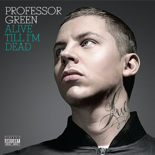 Professor Green: Alive Till I'm Dead