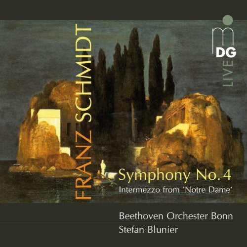 Schmidt / Beethoven Orchester Bonn / Blunier: Symphony 4: Intermezzo from Notre Dame - SUPER-AUDIO CD