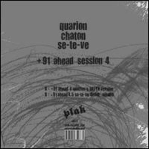Quarion / Chaton / SE-Te-Ve: +91 Ahead Session 4