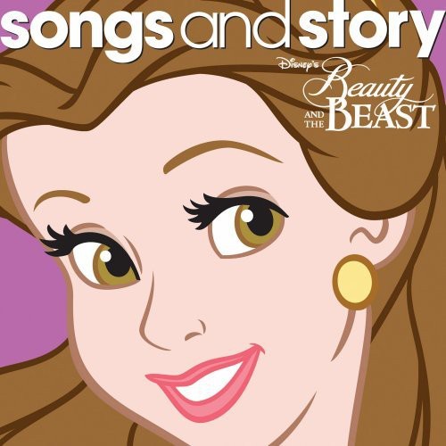 Disney: Songs & Story: Beauty & The Beast - COMPACT DISCS