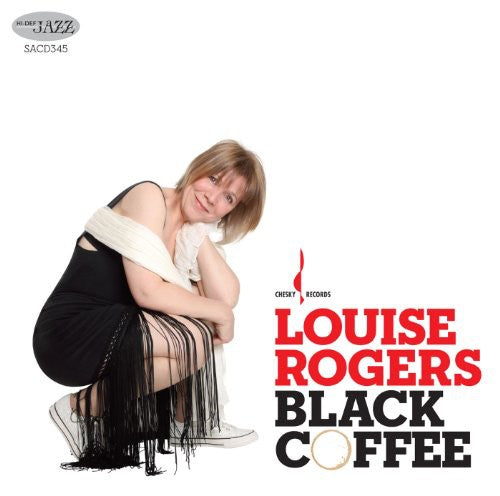 Rogers, Louise: Black Coffee - SUPER-AUDIO CD