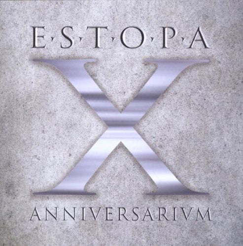 Estopa: X Anniversarium