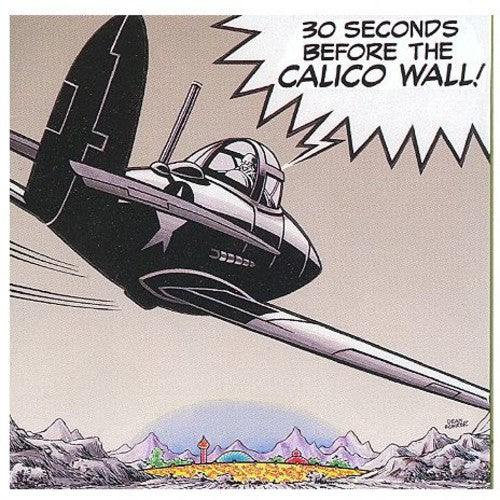 30 Seconds Before Calico Wall / Various: 30 Seconds Before The Calico Wall
