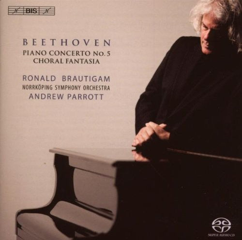 Beethoven / Brautigam / Norrkoping So / Parrott: Piano Concerto No 5 & Choral Fantasia - SUPER-AUDIO CD
