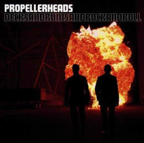 Propellerheads: Decksandrumsandrockandroll