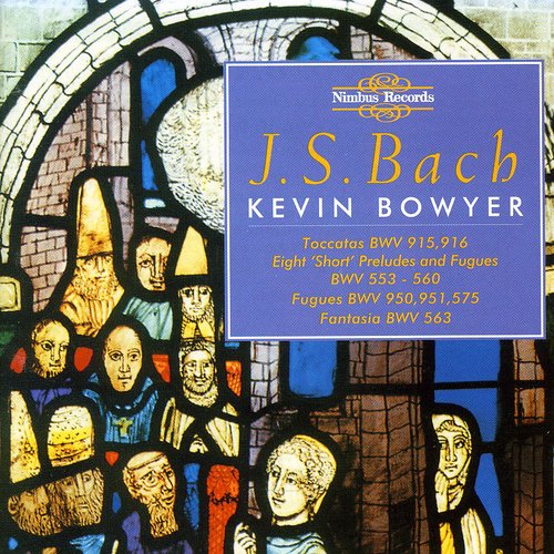 Bach, J.S. / Bowyer: Organ Complete 4