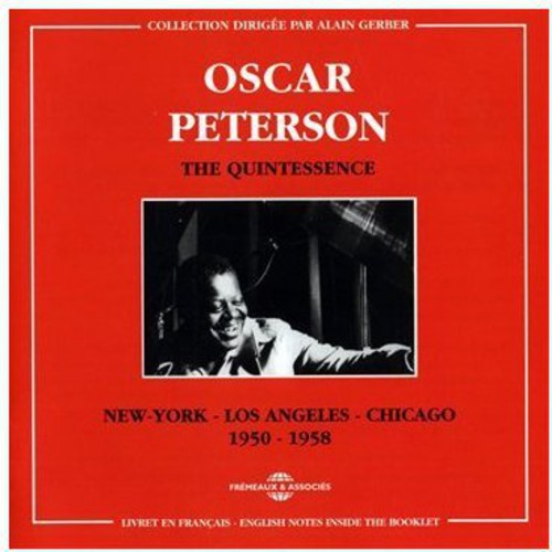 Peterson, Oscar: Quintessence: New York-Los Ange