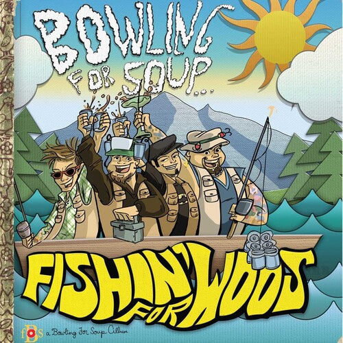 Bowling for Soup: Fishin for Woos