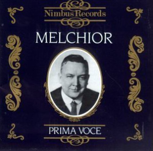 Melchior, Lauritz: Operatic Arias