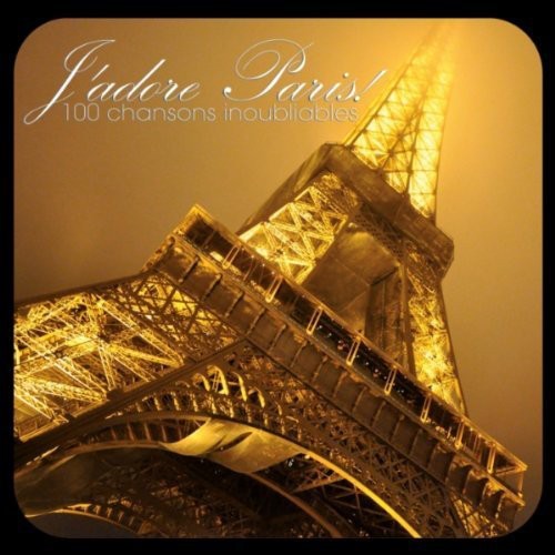 J'Adore Paris: J'adore Paris