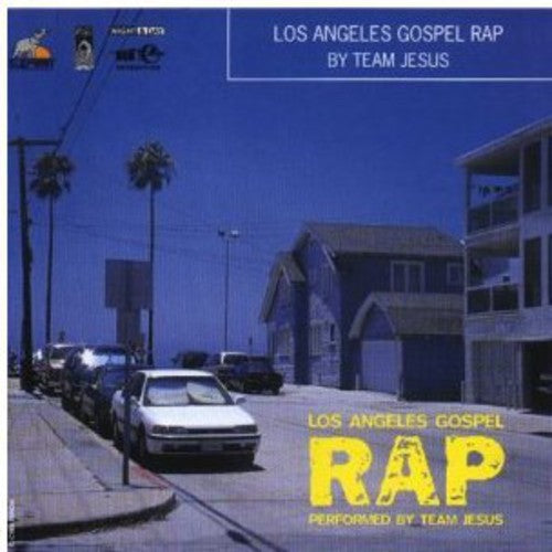 Team Jesus: Los Angeles Gospel Rap - COMPACT DISCS