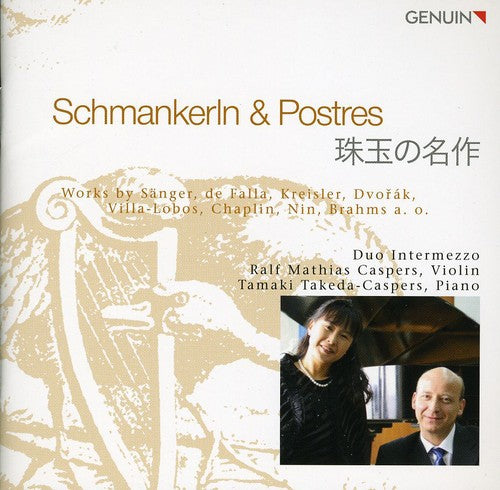 Sanger / Duo Intermezzo / Takeda-Caspers: Schmankerln & Postres