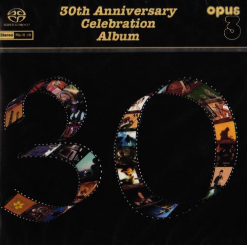 30th Anniversary Celebration / Various: 30th Anniversary Celebration - SUPER-AUDIO CD