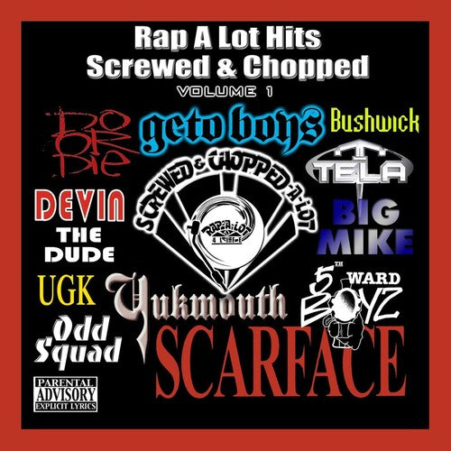 Best of Rap-a-Lot 1: Screwed & Chopped / Various: Best of Rap-A-Lot 1: Screwed & Chopped / Various