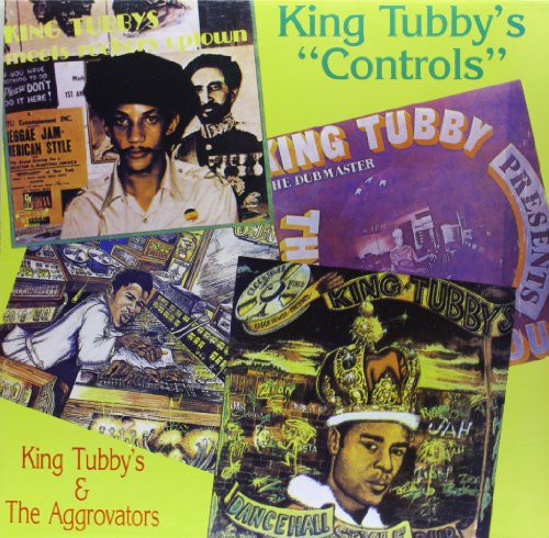 King Tubby: King Tubby's Controls