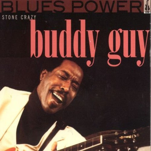 Guy, Buddy: Stone Crazy