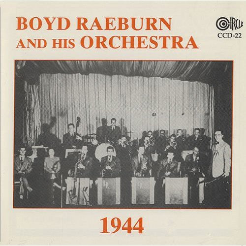 Boyd Raeburn: 1944 - COMPACT DISCS