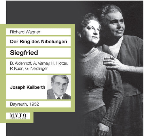Wagner / Aldenhoff / Kuen / Keilberth: Siegfried