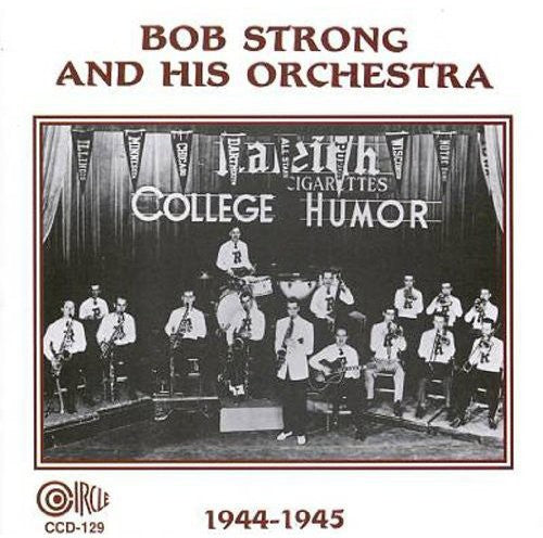 Strong, Bob: 1944-1945