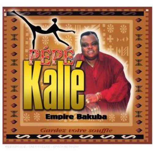 Kalle, Pepe: Empire Bakuba: Gardez Votre Souffl