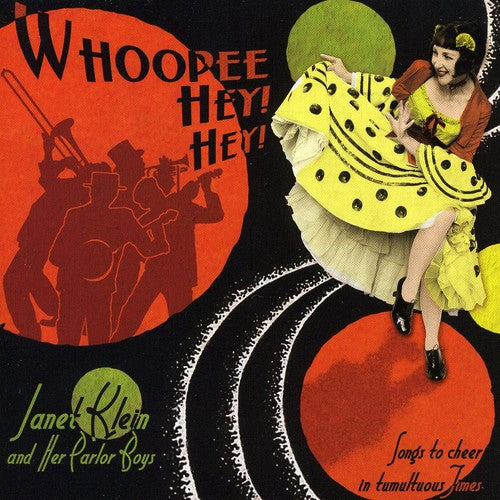 Klein, Janet / Her Parlor Boys: Whoopee Hey Hey