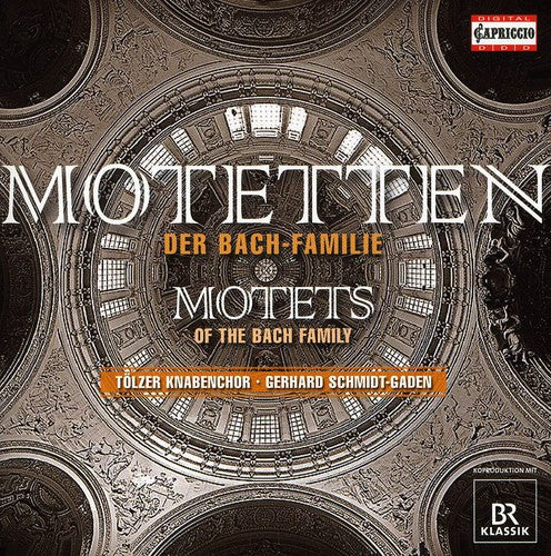 Bach Family / Schmidt-Gaden / Nordstrand: Motets of the Bach Family