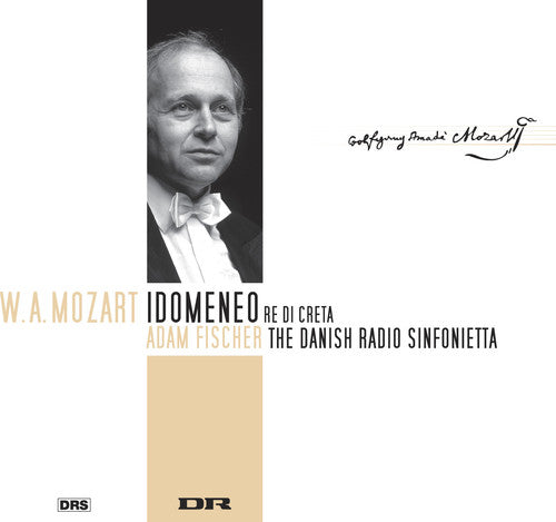 Mozart / Danish Radio Sinfonietta / Fischer: Idomeneo - SUPER-AUDIO CD