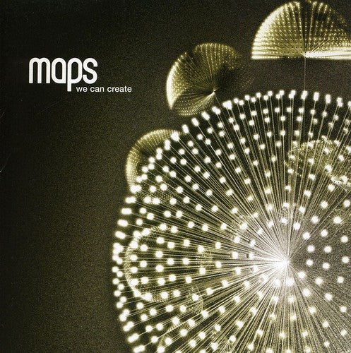 Maps: We Can Create - COMPACT DISCS