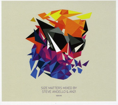Angelo, Steve / an21: Size Matters (Mixed By Steve Angello & An21)