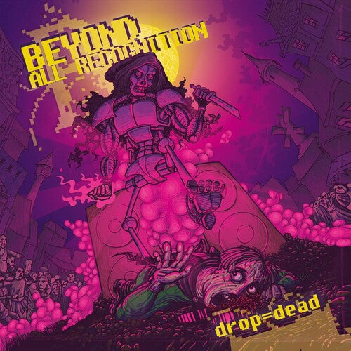 Beyond All Recognition: Drop - Dead