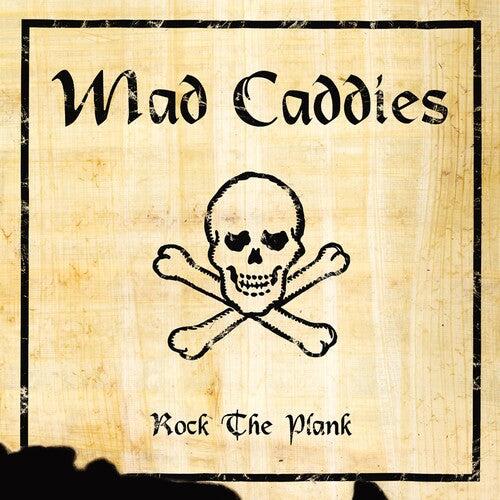 Mad Caddies: Rock The Plank - VINYL LP