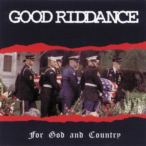 Good Riddance: For God and Country - COMPACT DISCS