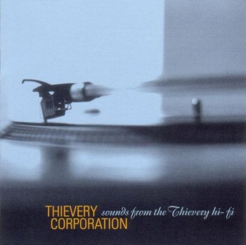 Thievery Corporation: Sounds from the Thievery Hi-Fi - COMPACT DISCS